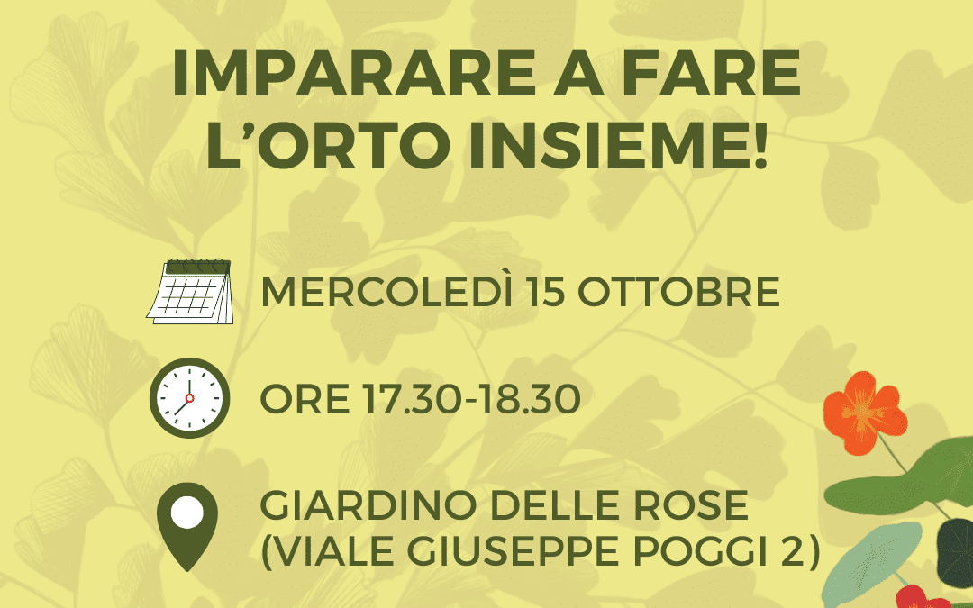 ORTOLANDIA: Imparare a fare l’orto insieme!